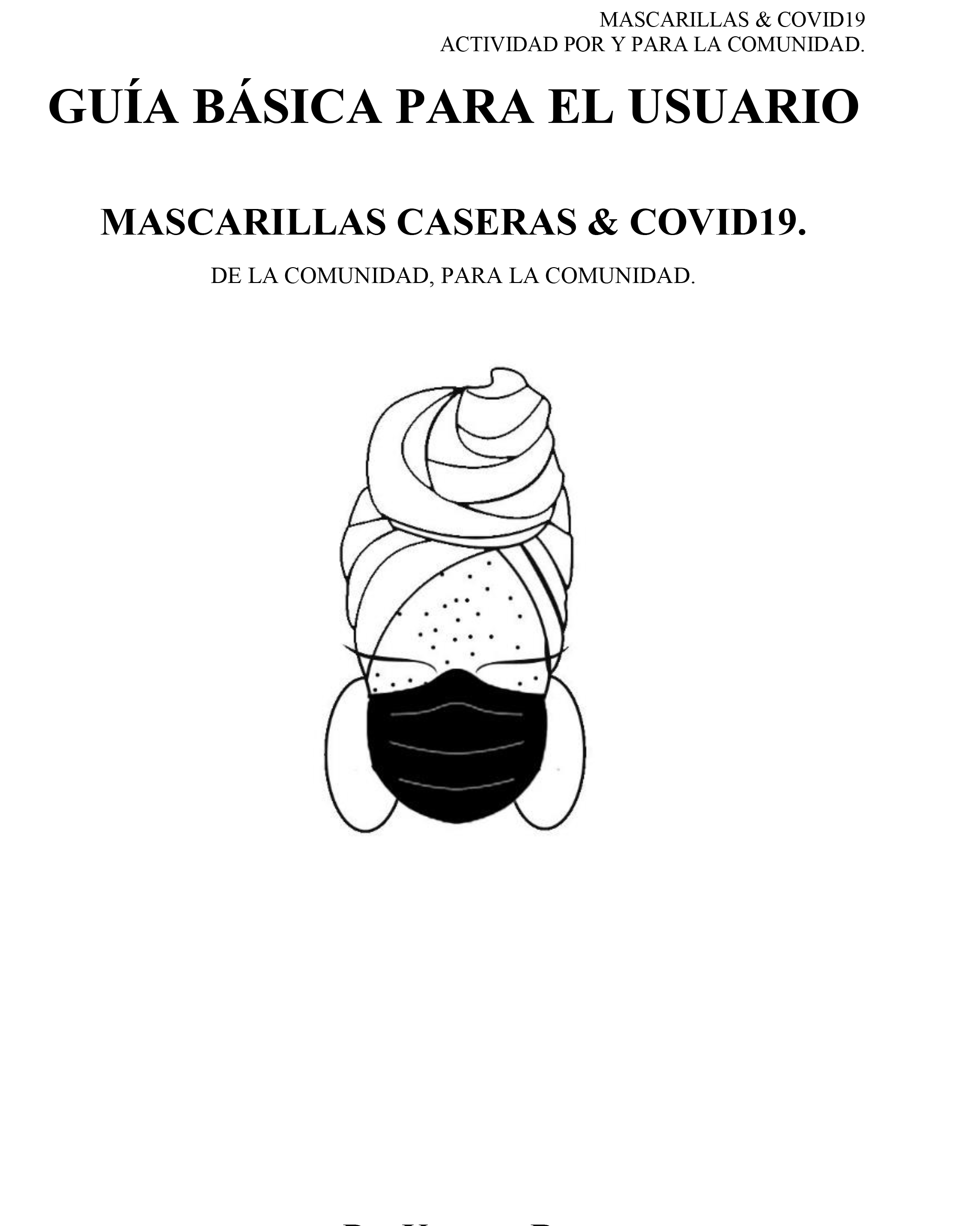 Guía básica para el usuario de mascarillas caseras